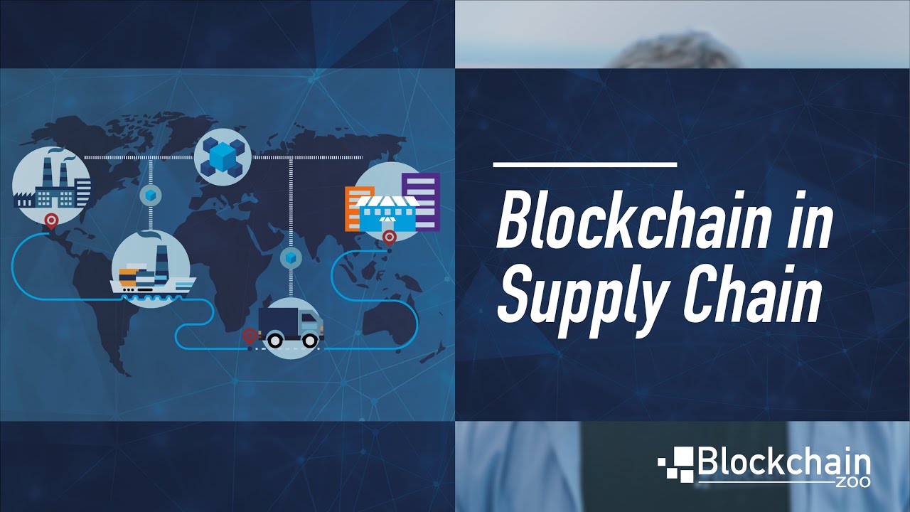 Blockchain in Supply Chain